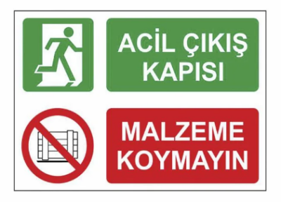 Acil Çıkış Önü Malzeme Koymayın Uyarı Levhası - Decota