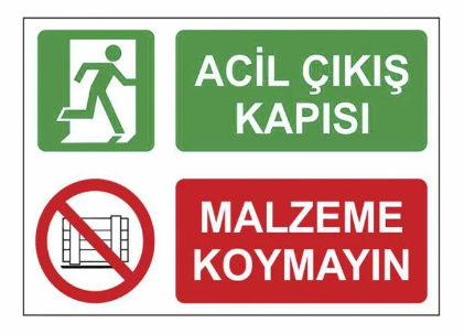 Acil Çıkış Önü Malzeme Koymayın Uyarı Levhası - 1