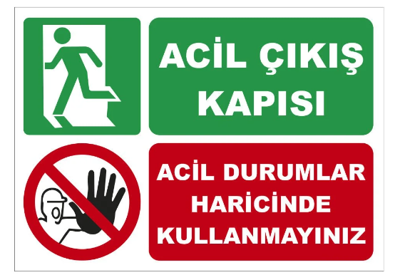 Acil Durumlar Dışında Kullanmayınız Uyarı Levhası - 1