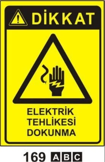 Elektrik Tehlikesi Dokunma Uyarı Levhası - 1