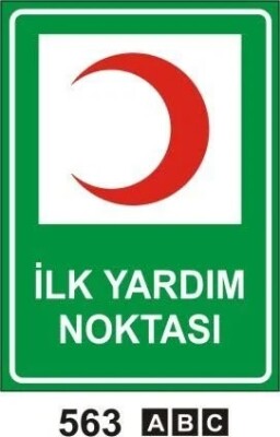 İlk Yardım Noktası Uyarı Levhası - 1