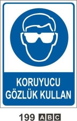 Koruyucu Gözlük Kullan Uyarı Levhası - 1